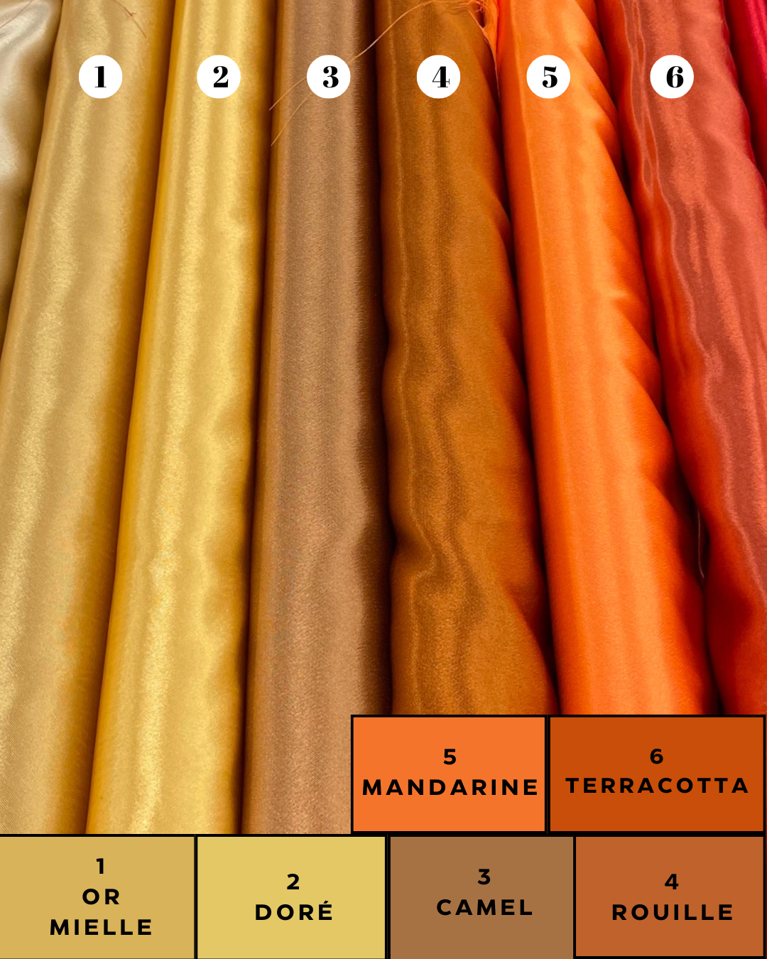 Couleurs disponibles - Or Mielle, Doré, Camel, Rouille, Mandarine, Terracotta