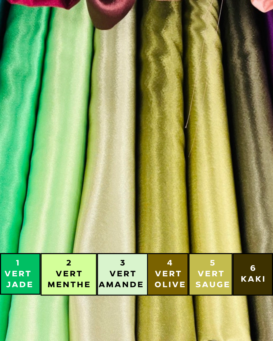 Couleurs disponibles - Vert Jade, Vert Menthe, Vert Amande, Vert Olive, Vert Sauge, Kaki